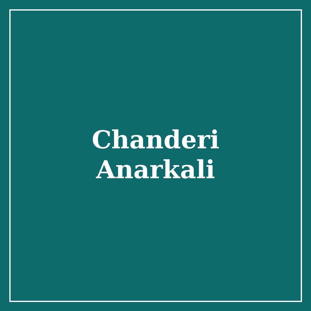 Chanderi Anarkali